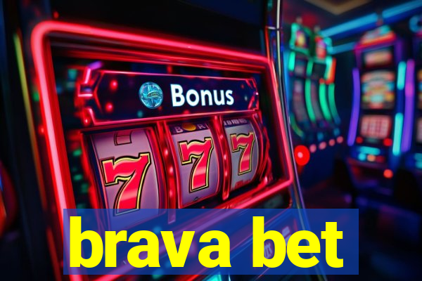 brava bet